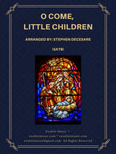 O Come, Little Children SATB choral sheet music cover